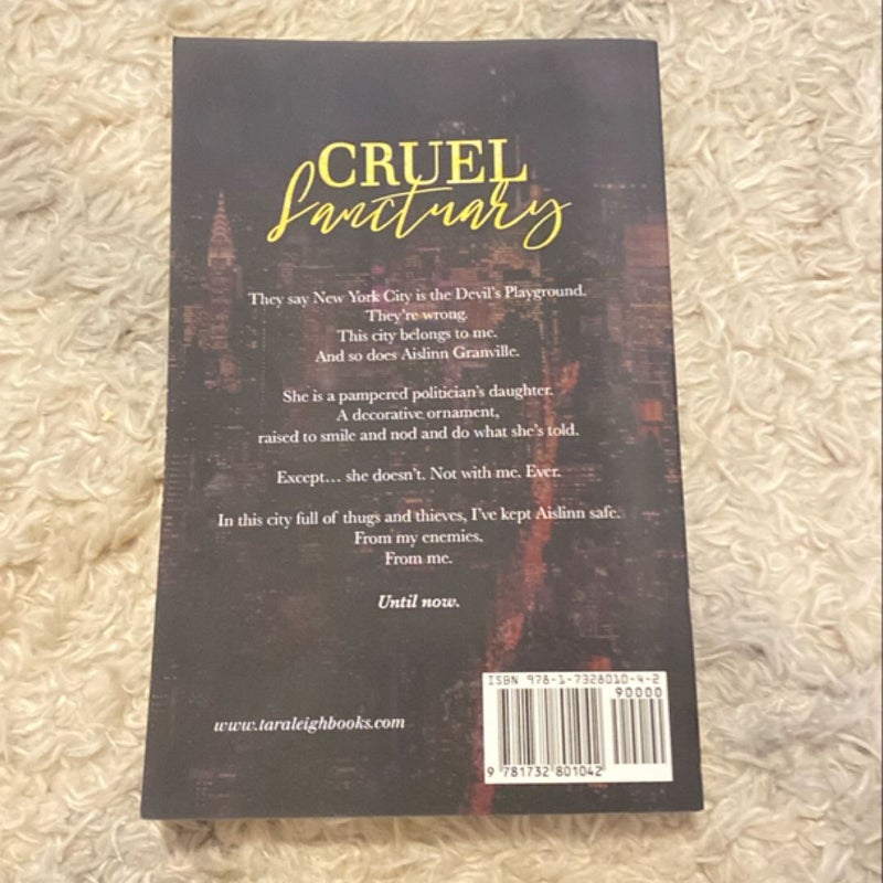 Cruel Sanctuary (Signed)