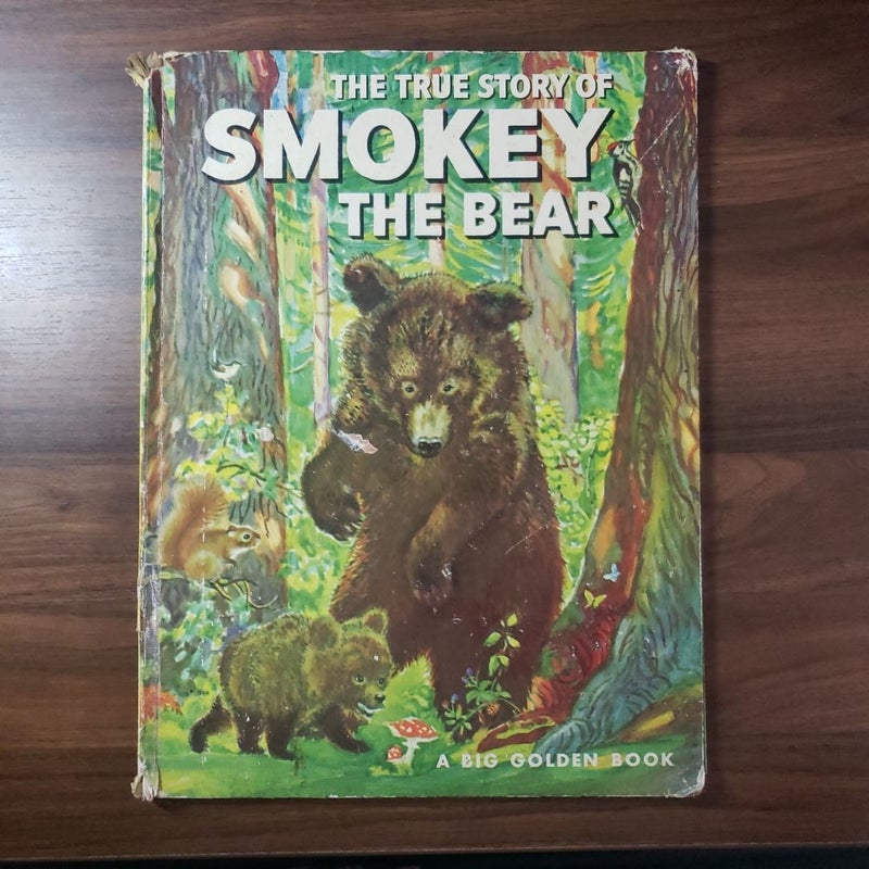 The True Story of Smokey the Bear