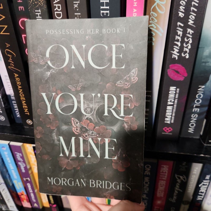 Once You're Mine