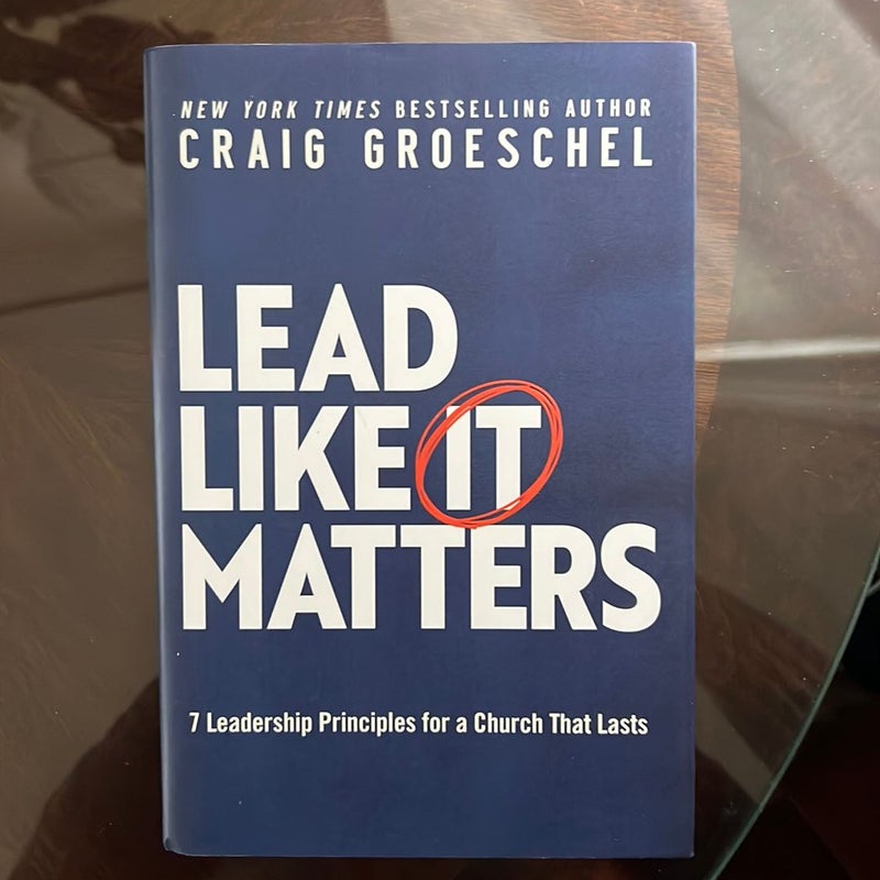 Lead Like It Matters