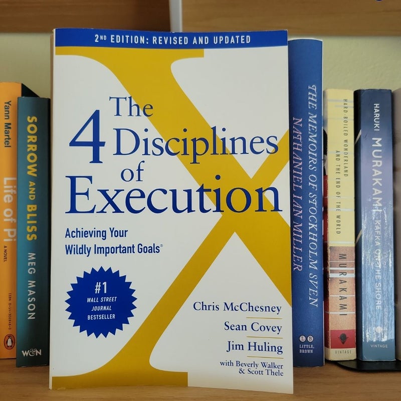 The 4 Disciplines of Execution: Revised and Updated