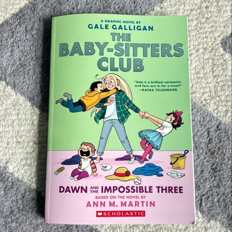 The Baby-Sitters Club Dawn and the Impossible Three