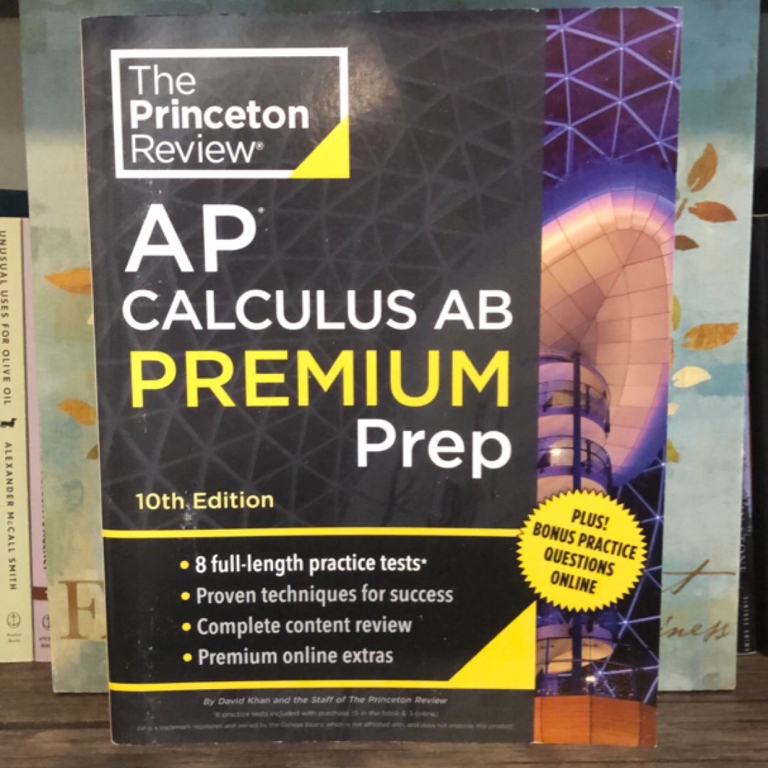 Princeton Review AP Calculus AB Premium Prep, 10th Edition