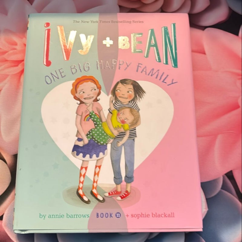 Ivy and Bean One Big Happy Family (Book 11)