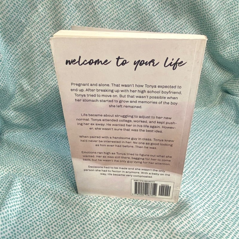 Welcome to Your Life (Signed Copy)