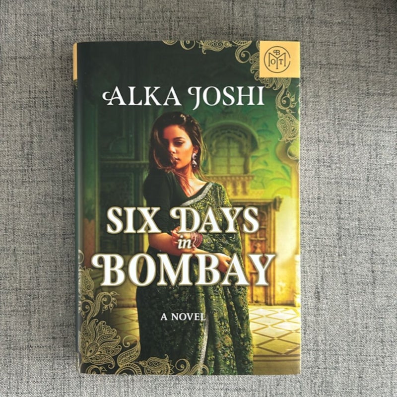 Six Days in Bombay 