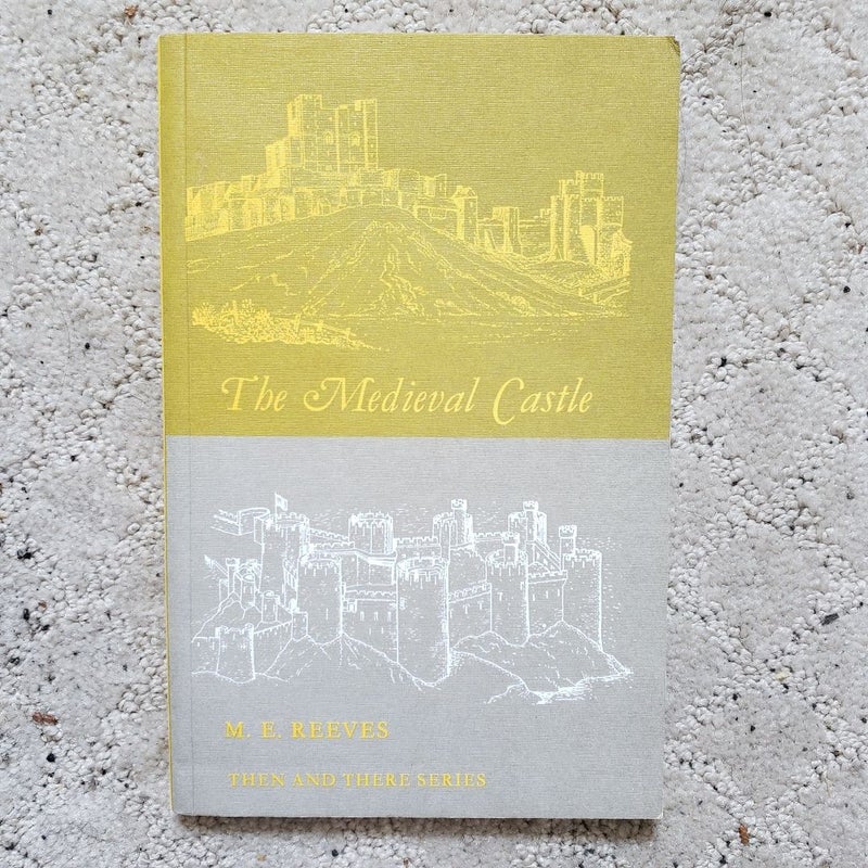 The Medieval Castle (12th Printing, 1982)