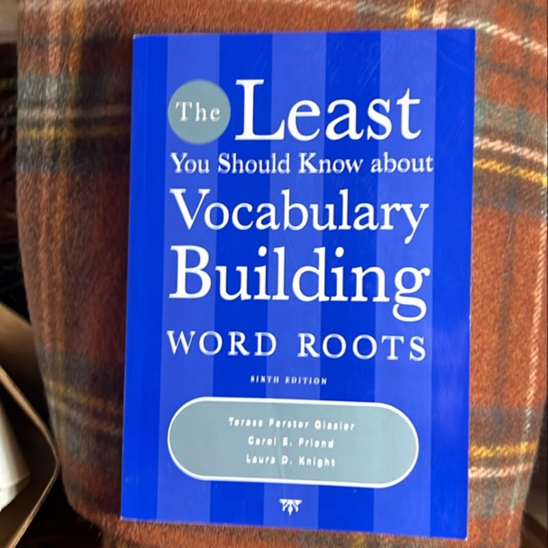 The Least You Should Know about Vocabulary Building