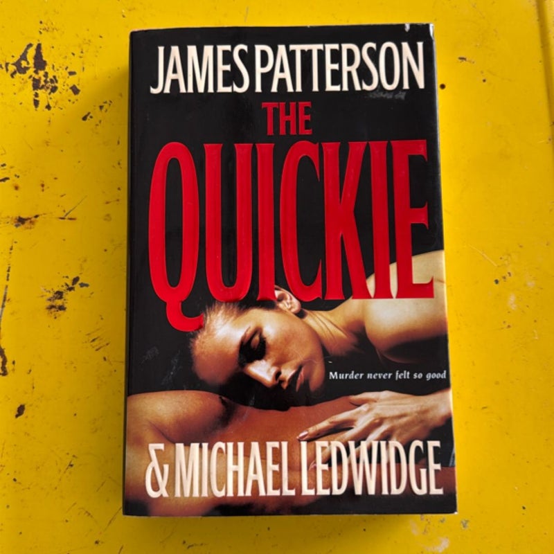 The Quickie