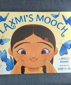 Laxmi's Mooch