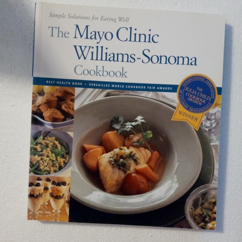 The Mayo Clinic Williams-Sonoma Cookbook