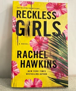 Reckless Girls