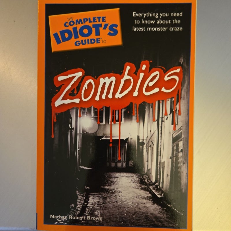 Complete Idiot's Guide to Zombies