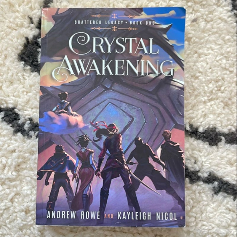 Crystal Awakening