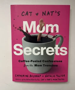 Cat and Nat's Mom Secrets
