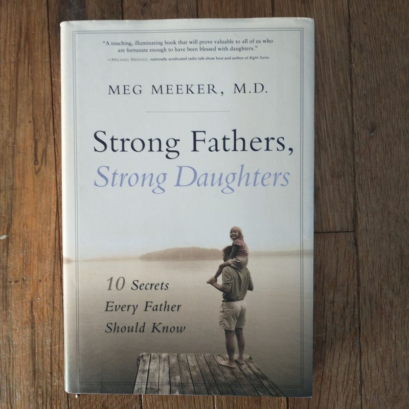 Strong Fathers, Strong Daughters