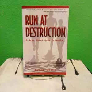 Run at Destruction