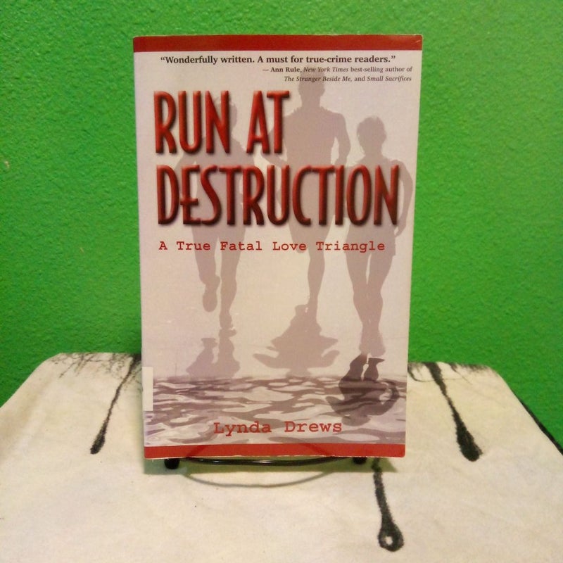 Run at Destruction