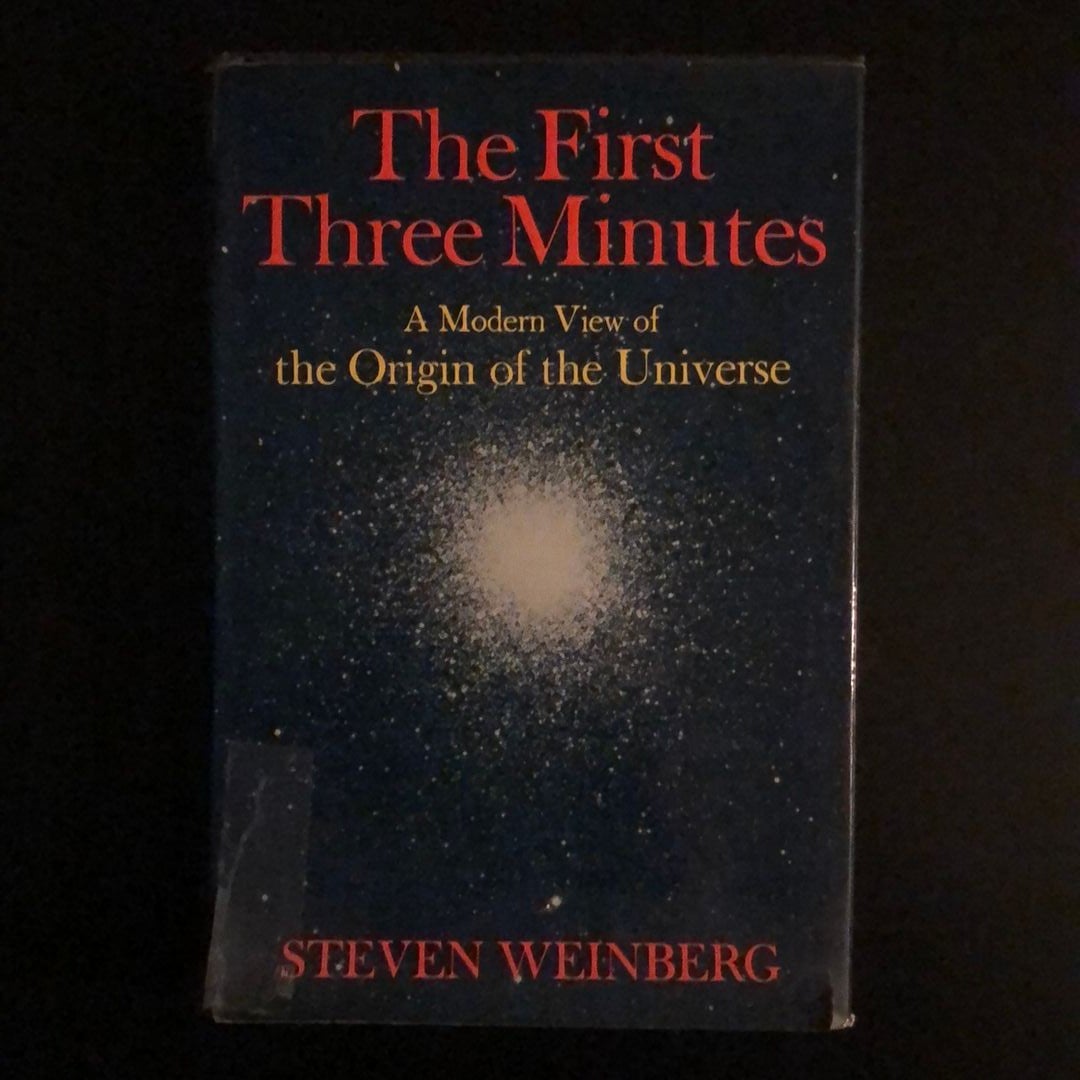 The First Three Minutes