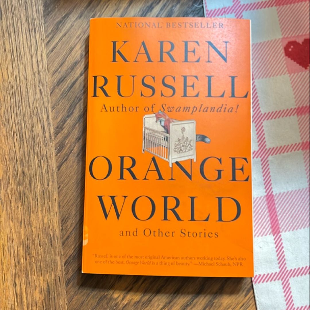 Orange World and Other Stories