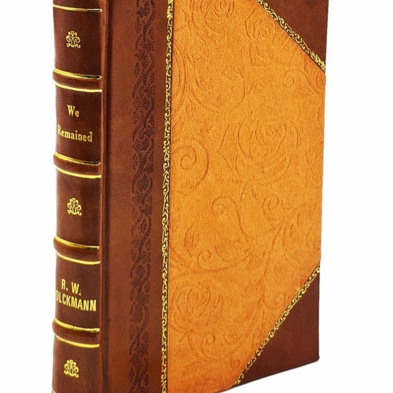 We Remained by R.W. Olckmann Leather-Bound Edition