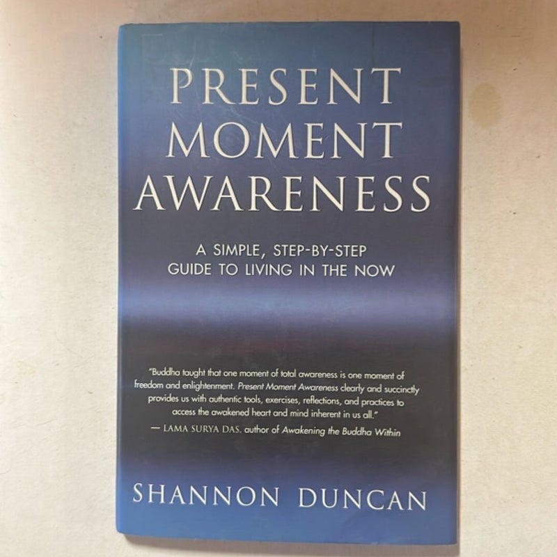 Present Moment Awareness