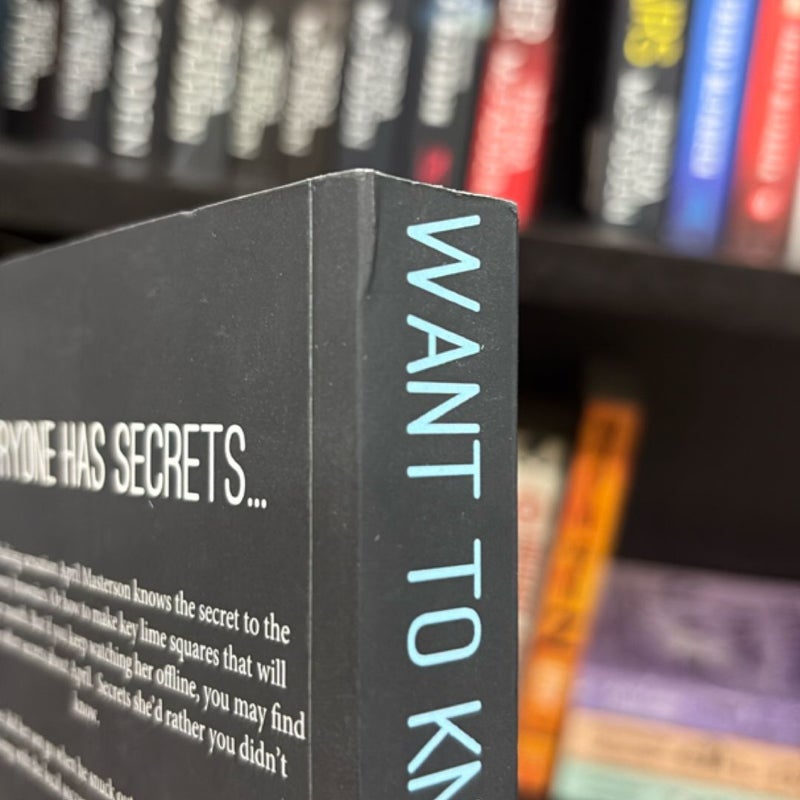 Want to Know a Secret?