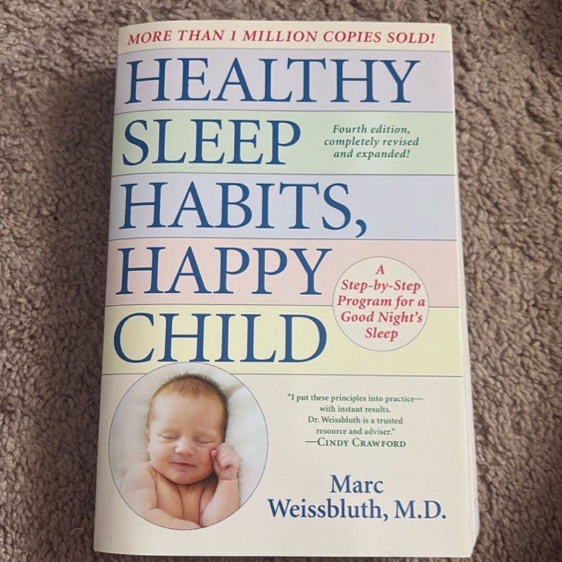 Healthy Sleep Habits, Happy Child, 4th Edition