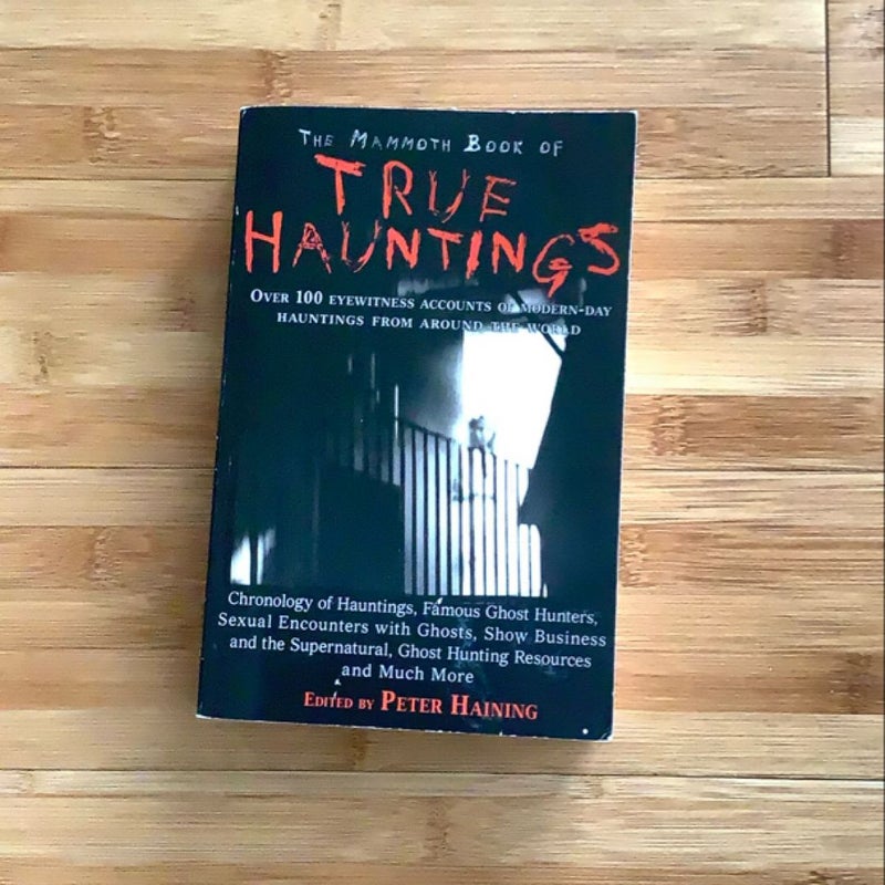 The Mammoth Book of True Hauntings