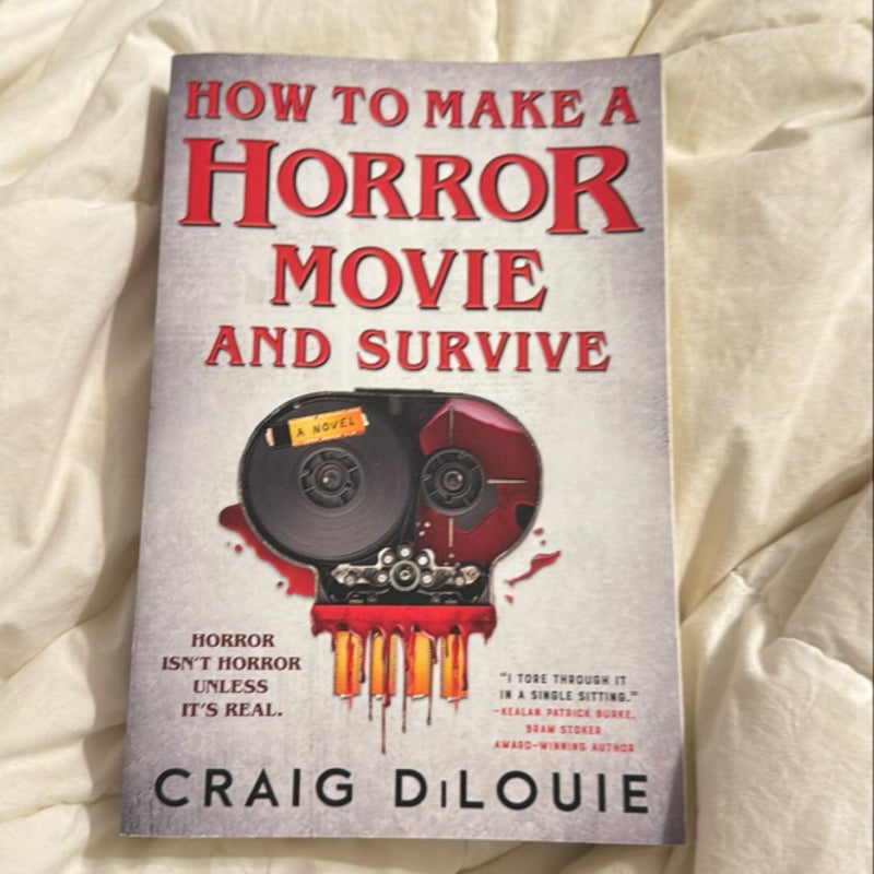 How to Make a Horror Movie and Survive