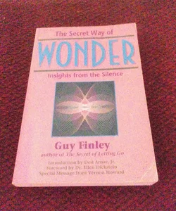 The Secret Way of Wonder
