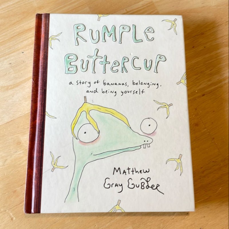 Rumple Buttercup: a Story of Bananas, Belonging, and Being Yourself