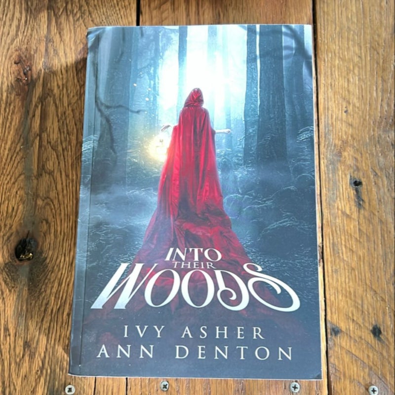 Into Their Woods