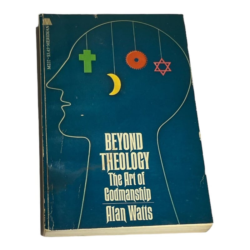 Beyond Theology 