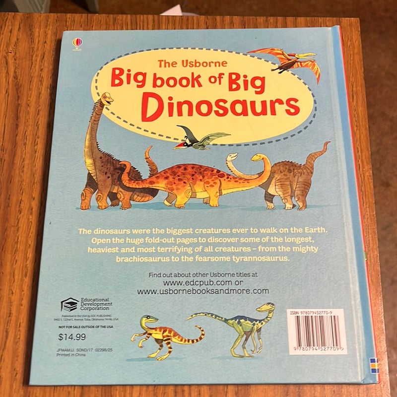 The Usborne Big Book of Big Dinosaurs and some little ones too…