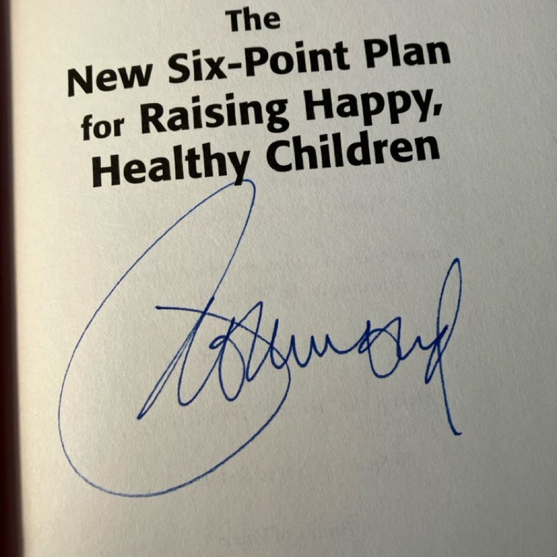 The New Six-Point Plan for Raising Happy, Healthy Children