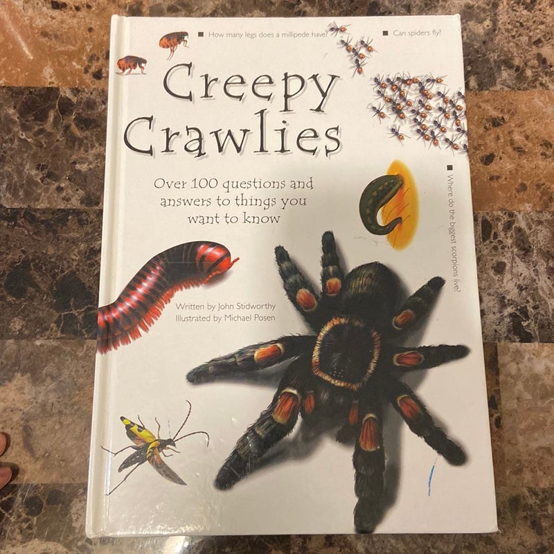 Creepy Crawlies