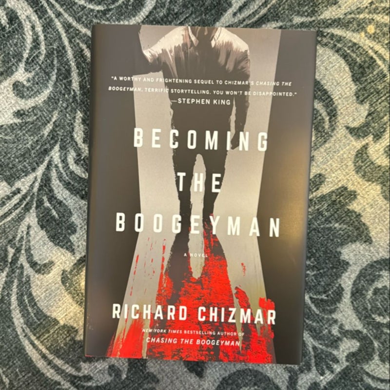 Becoming the Boogeyman