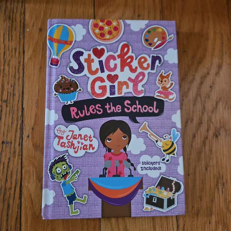 Sticker Girl Rules the School