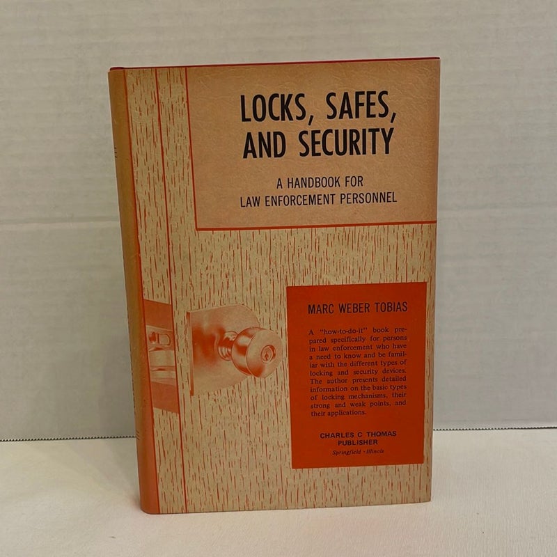 RARE VINTAGE Locks, Safes, And Security : A Handbook For Law Enforcement Personnel