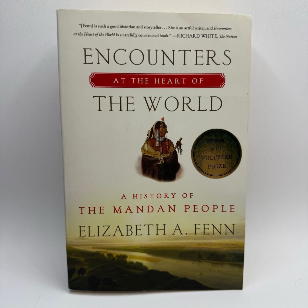 Encounters at the Heart of the World