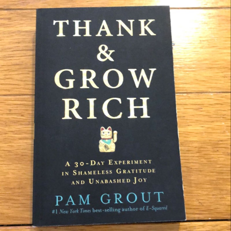 Thank and Grow Rich