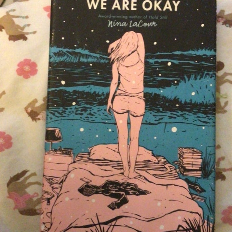 We Are Okay