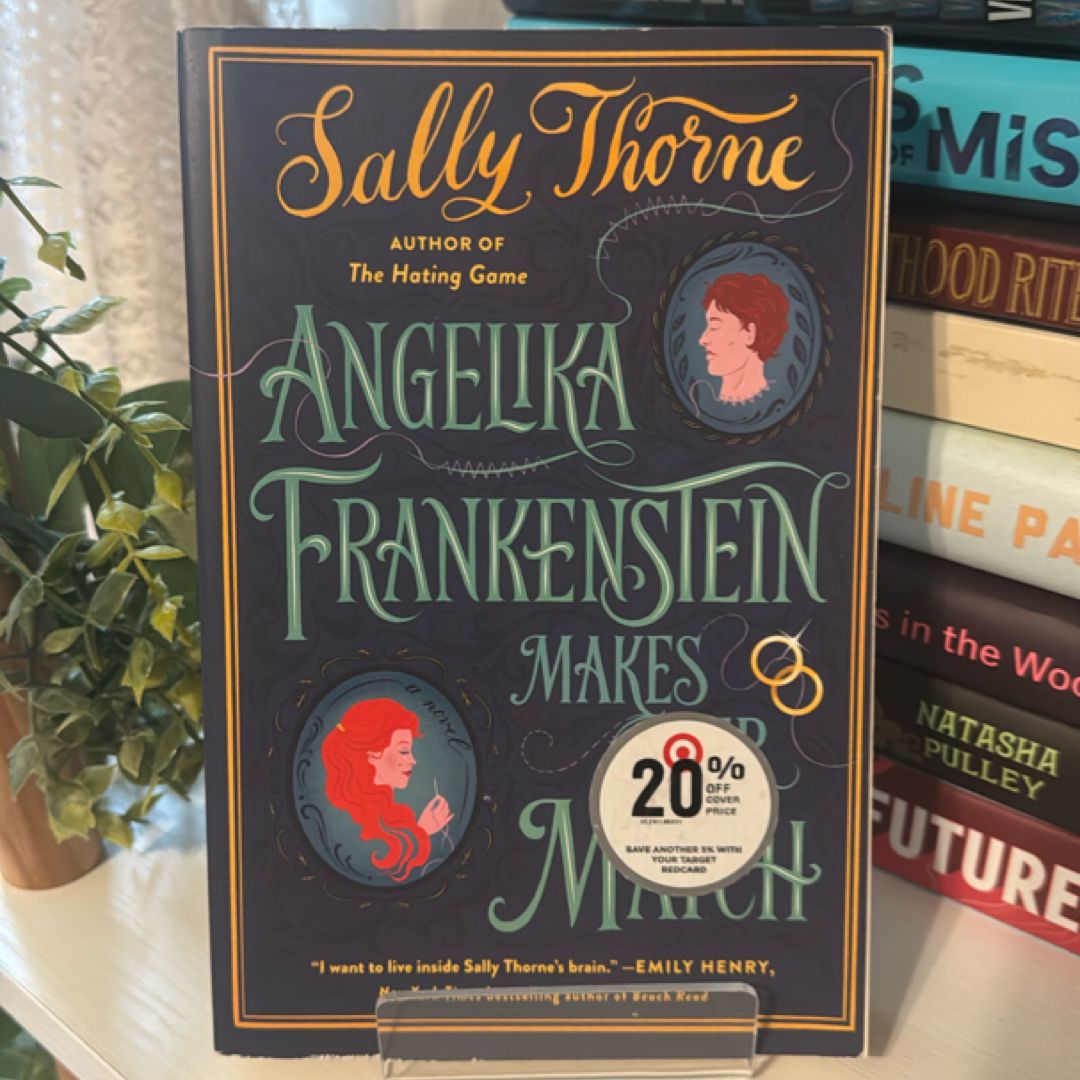 Angelika Frankenstein Makes Her Match