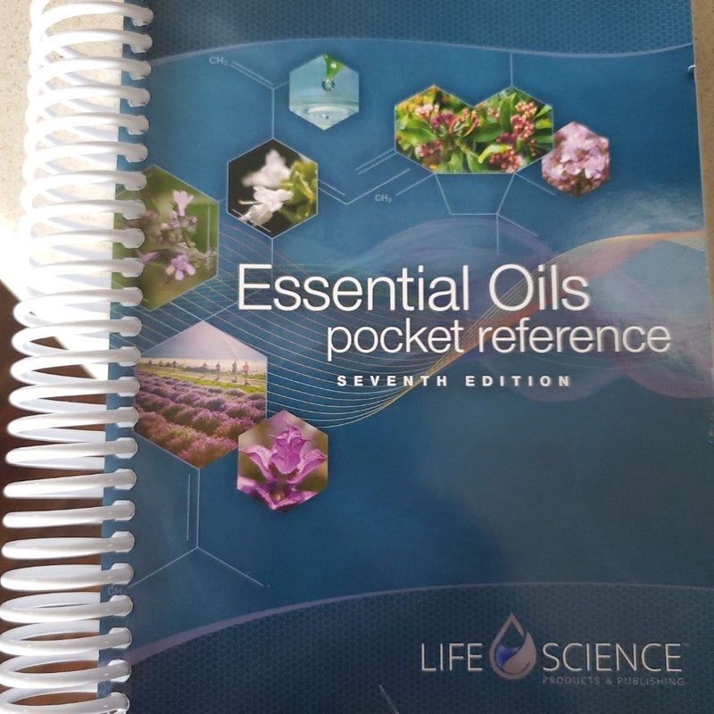 Essential Oils Pocket Reference 7th Edition