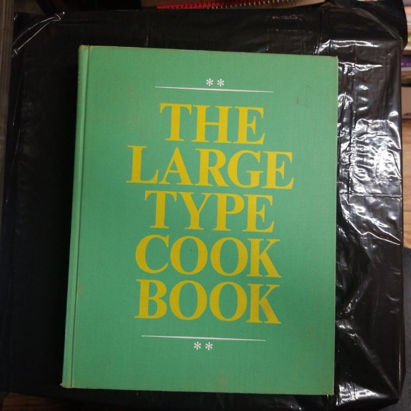 The Large Type Cook Book