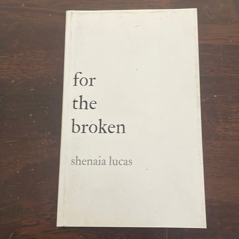 For the Broken