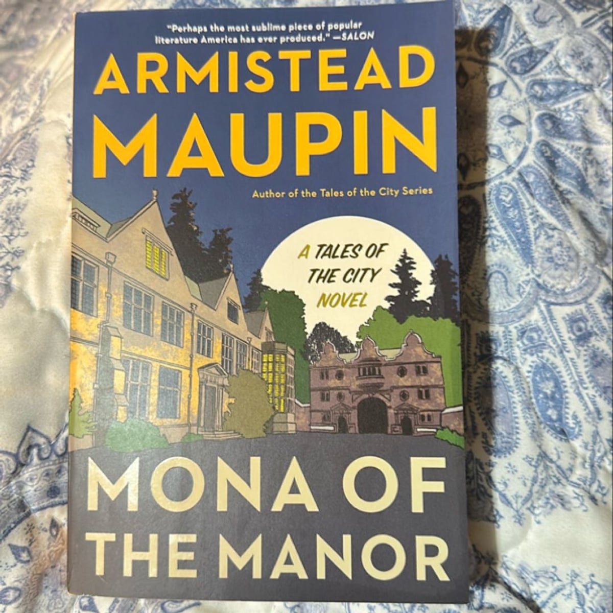 Mona of the Manor by Armistead Maupin