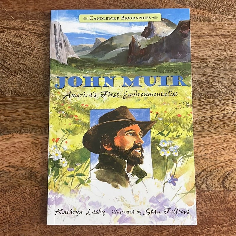 John Muir: Candlewick Biographies