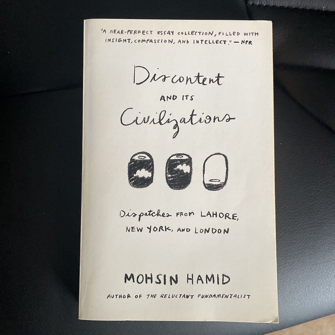 Discontent and Its Civilizations